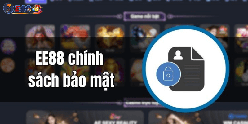 An Toàn Và Bảo Mật Tại Ee88 Welcome