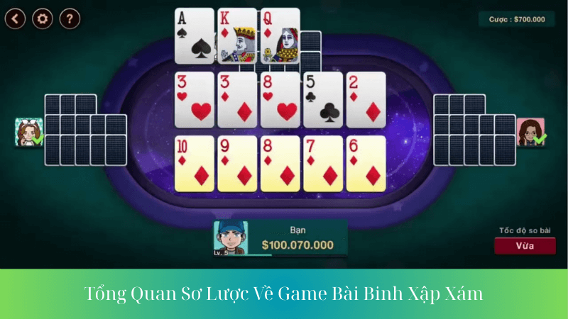 Tổng Quan Sơ Lược Về Game Bài Binh Xập Xám
